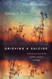 Cover of Grieving a Suicide by Albert Y. Hsu