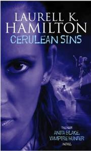 Front cover of Cerulean Sins (Anita Blake Vampire Hunter) by Laurell K. Hamilton