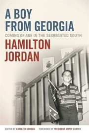 Cover of A Boy from Georgia by Hamilton Jordan