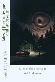 Cover of Tales of the Grotesque and Arabesque by Edgar Allan Poe