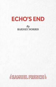 Cover of Echo's End by Barney Norris