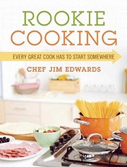Cover of Rookie Cooking by Chef Jim Edwards