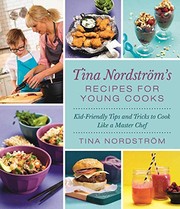 Front cover of Tina Nordström's Recipes for Young Cooks by Tina Nordström