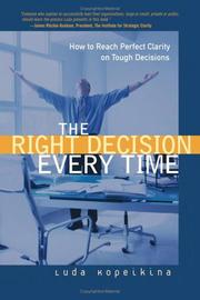 Cover of The Right Decision Every Time by Luda Kopeikina