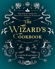 Front cover of The Wizard's Cookbook by Aurélia Beaupommier