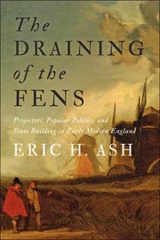 Front cover of The Draining of the Fens by Eric H. Ash