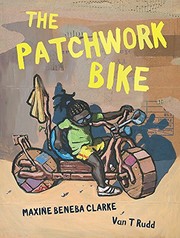 Cover of The Patchwork Bike by Maxine Beneba Clarke