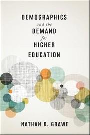 Front cover of Demographics and the Demand for Higher Education by Nathan D. Grawe