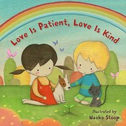 Front cover of Love Is Patient, Love Is Kind by Naoko Stoop