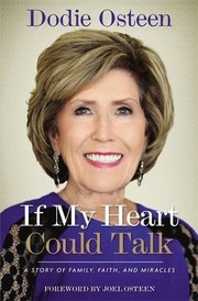 Front cover of If My Heart Could Talk by Dodie Osteen