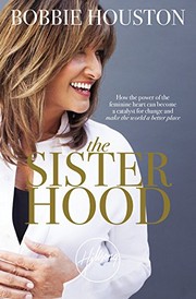 Front cover of The sisterhood by Bobbie Houston