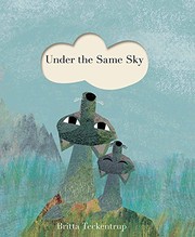 Front cover of Under the Same Sky by Britta Teckentrup
