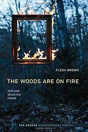 Front cover of The Woods Are On Fire by Fleda Brown