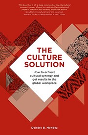 Cover of The Culture Solution by Deirdre Mendez