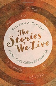 Cover of The Stories We Live by Kathleen A. Cahalan