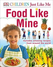 Front cover of Children Just Like Me Food Like Mine by Unknown