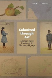 Front cover of Colonized through Art by Marinella Lentis