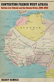 Front cover of Contesting French West Africa by Harry Gamble