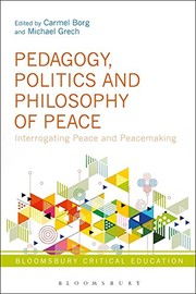 Front cover of Pedagogy, Politics and Philosophy of Peace by Carmel Borg