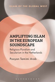 Front cover of Amplifying Islam in the European Soundscape by Pooyan Tamimi Arab