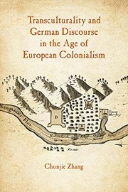 Front cover of Transculturality and German Discourse in the Age of European Colonialism by Chunjie Zhang