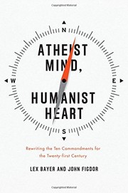 Cover of Atheist Mind, Humanist Heart by Lex Bayer
