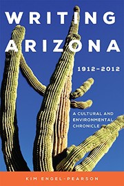 Front cover of Writing Arizona, 1912-2012 by Kim Engel-Pearson