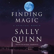 Cover of Finding magic by Sally Quinn