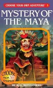 Front cover of Mystery of the Maya by R. A. Montgomery
