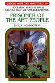 Front cover of Prisoner of the Ant People by R. A. Montgomery