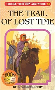 Front cover of The trail of lost time by R. A. Montgomery
