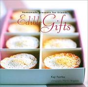 Front cover of Edible gifts by Kay Fairfax