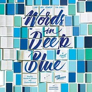 Cover of Words in deep blue by Cath Crowley