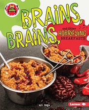 Cover of Brains, Brains, and Other Horrifying Breakfasts by Ali Vega