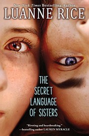 Front cover of The Secret Language of Sisters by Luanne Rice
