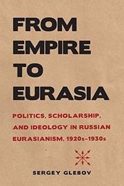 Cover of From Empire to Eurasia by Sergey Glebov