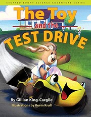 Cover of The Toy and the Test Drive by Gillian King-Cargile