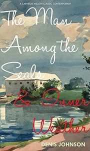 Front cover of The Man Among the Seals & Inner Weather by Denis Johnson