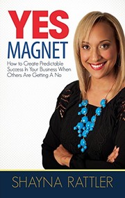 Cover of Yes Magnet by Shayna Rattler