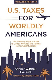 Front cover of U.S. Taxes For Worldly Americans by Olivier Wagner