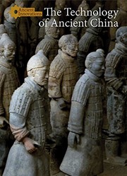 Front cover of The Technology of Ancient China by Jason Greenling