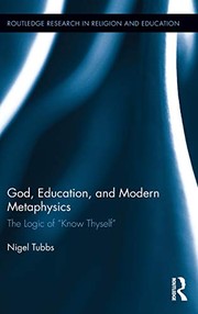 Cover of God, Education, and Modern Metaphysics by Nigel Tubbs