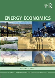 Front cover of Energy Economics by Peter M. Schwarz