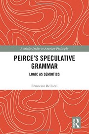 Cover of Peirce's Speculative Grammar by Francesco Bellucci