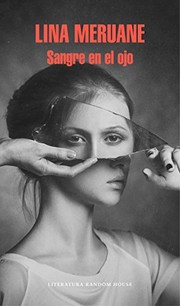 Cover of Sangre en el ojo by Lina Meruane