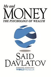 Front cover of Me and Money by Said Davlatov