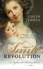Front cover of The Smile Revolution by Colin Jones CBE