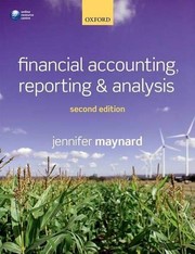 Front cover of Financial Accounting, Reporting, and Analysis by Jennifer Maynard