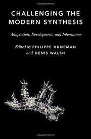 Front cover of Challenging the Modern Synthesis by Philippe Huneman
