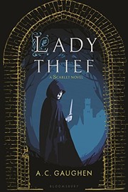 Cover of Lady Thief by A. C. Gaughen